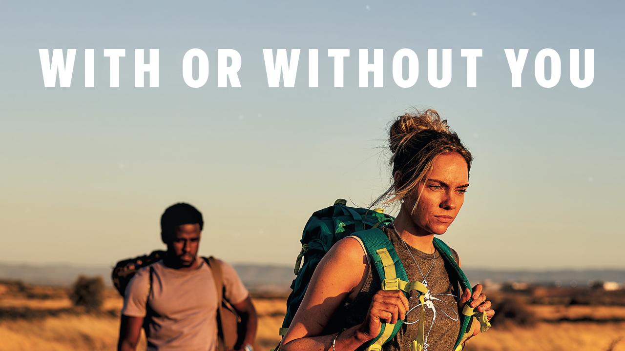 فيلم With or Without You 2024 مترجم