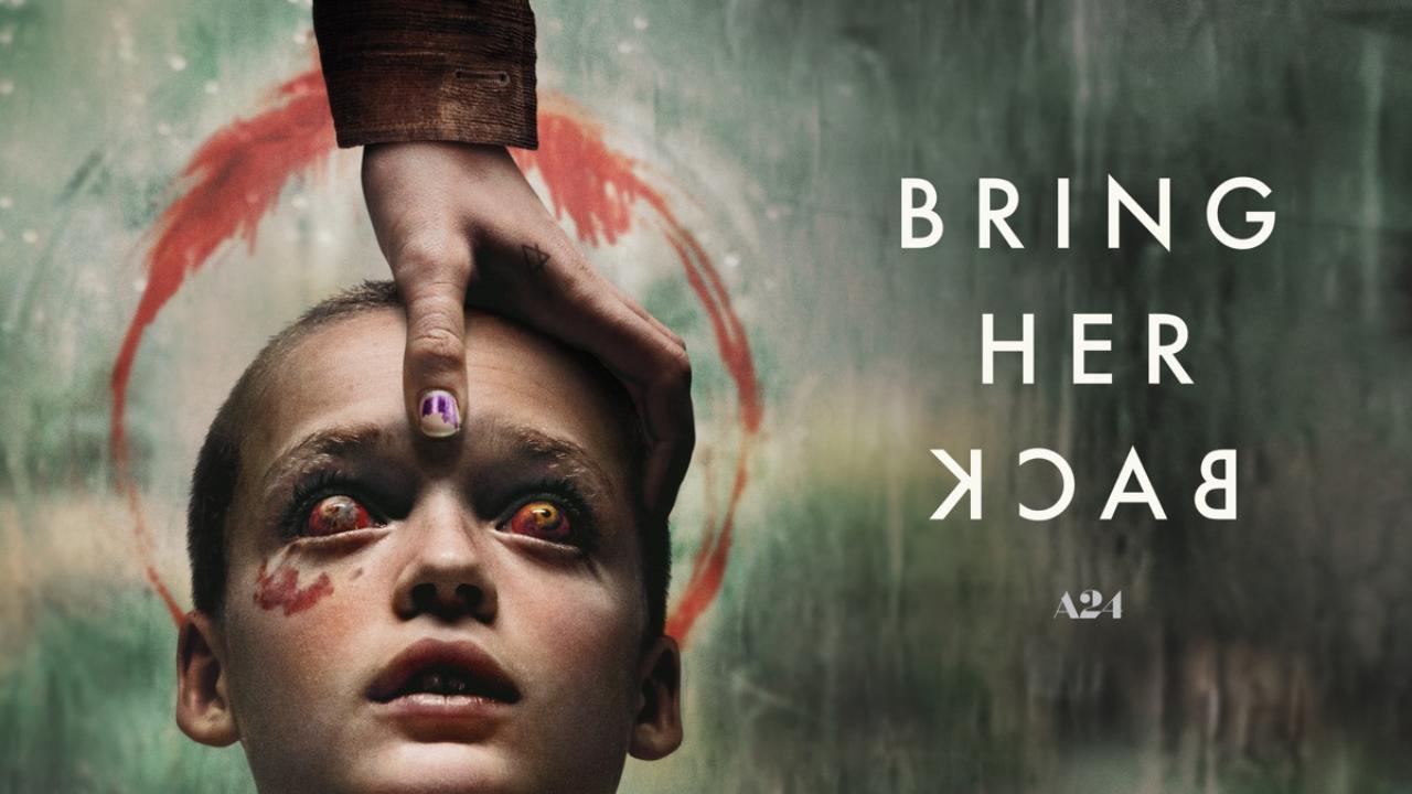 فيلم Bring Her Back 2025 مترجم