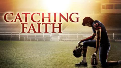فيلم Catching Faith 2015 مترجم