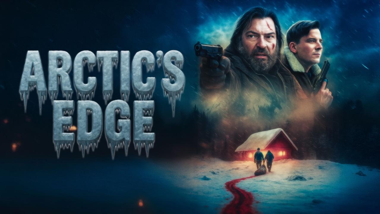 فيلم Arctic’s Edge 2025 مترجم