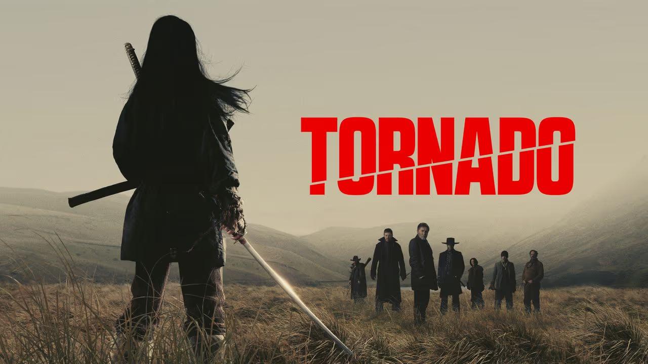 فيلم Tornado 2025 مترجم