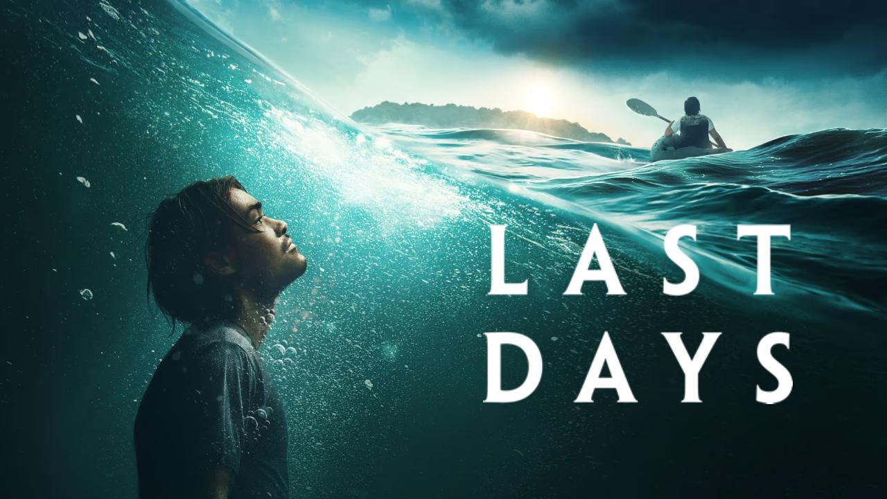 فيلم Last Days 2025 مترجم