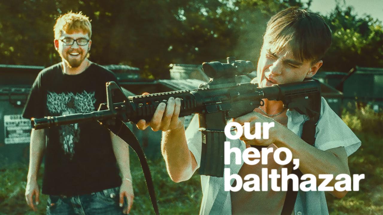 فيلم Our Hero, Balthazar 2025 مترجم