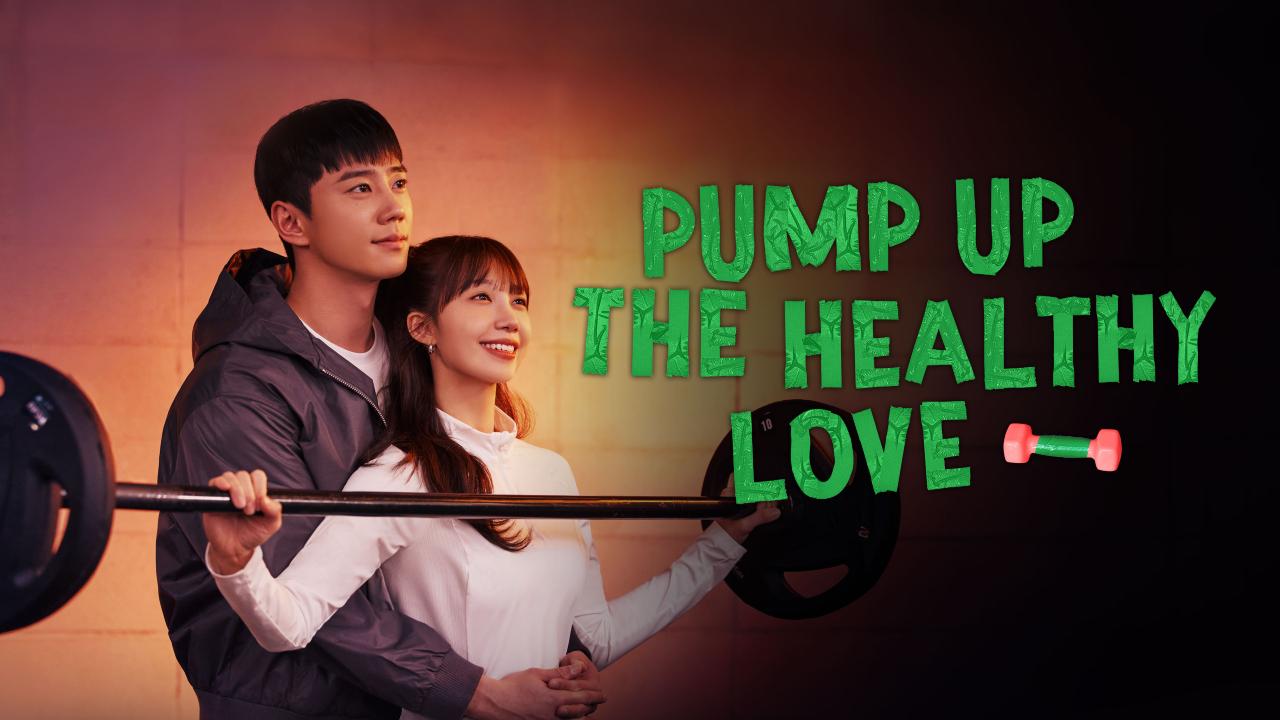 مسلسل Pump Up the Healthy Love الحلقة 12 الثانية عشر والاخيرة مترجمة