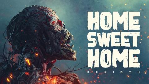 فيلم Home Sweet Home Rebirth 2025 مترجم