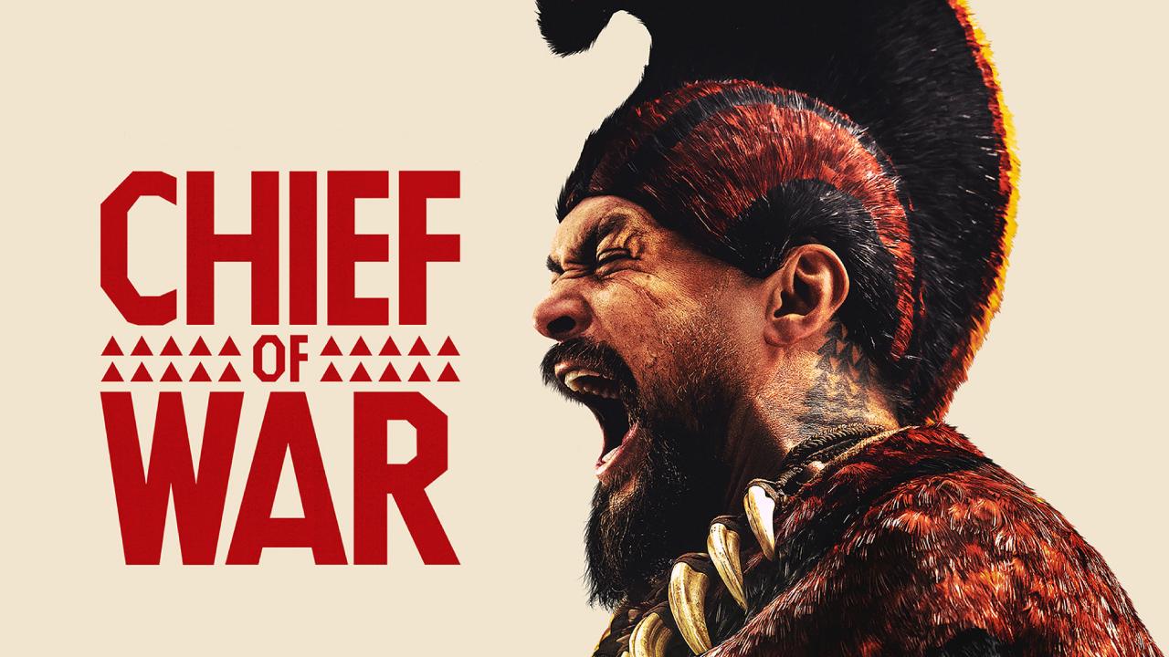 مسلسل Chief of War الحلقة 7 السابعة مترجمة