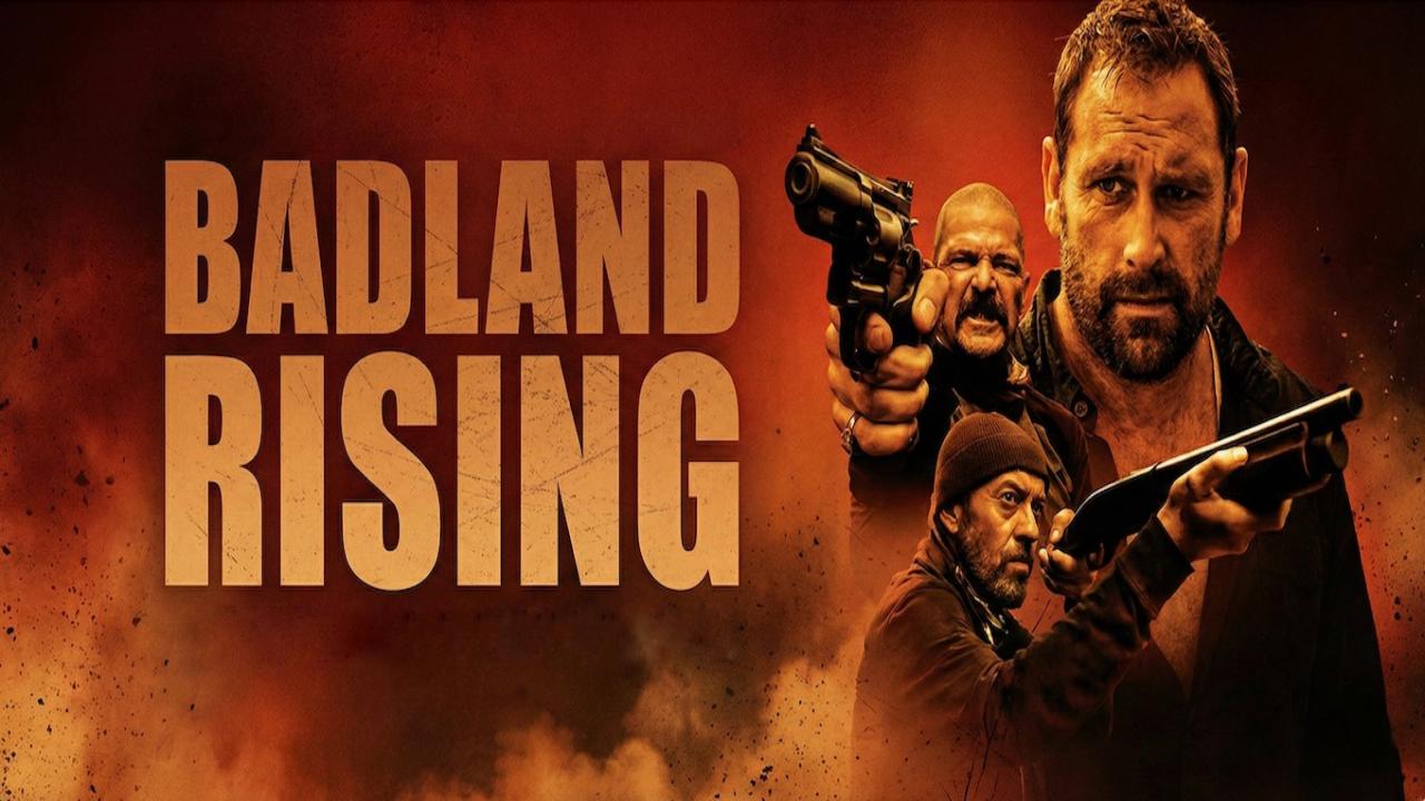 فيلم Badland Rising 2025 مترجم