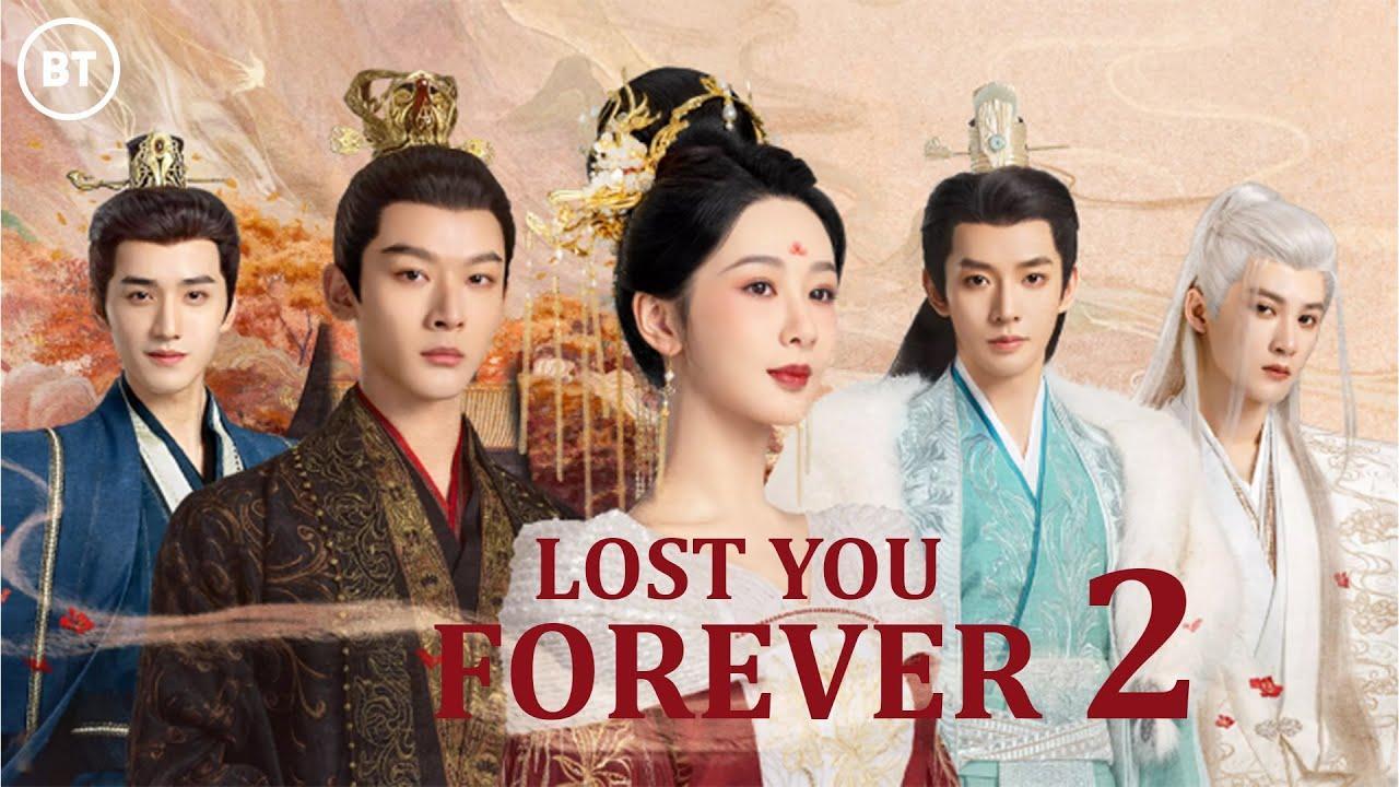 مسلسل Lost You Forever Season 2 مترجم