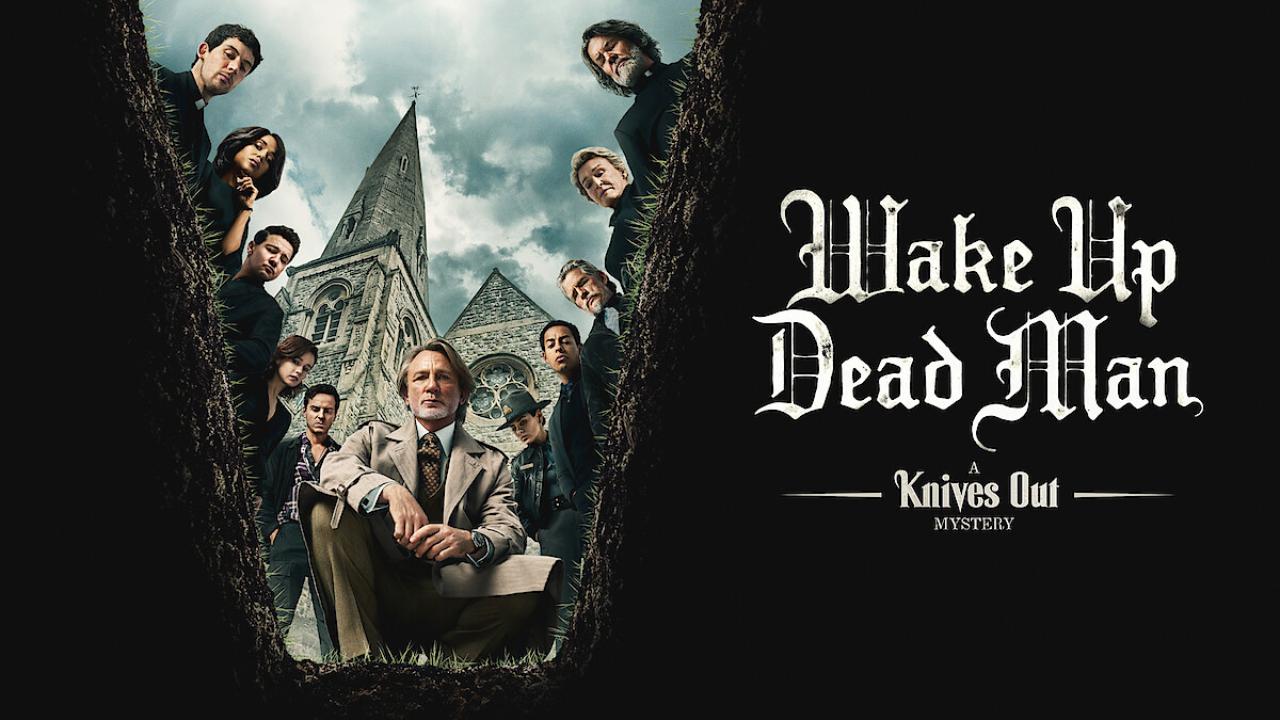 فيلم Wake Up Dead Man A Knives Out Mystery 2025 مترجم
