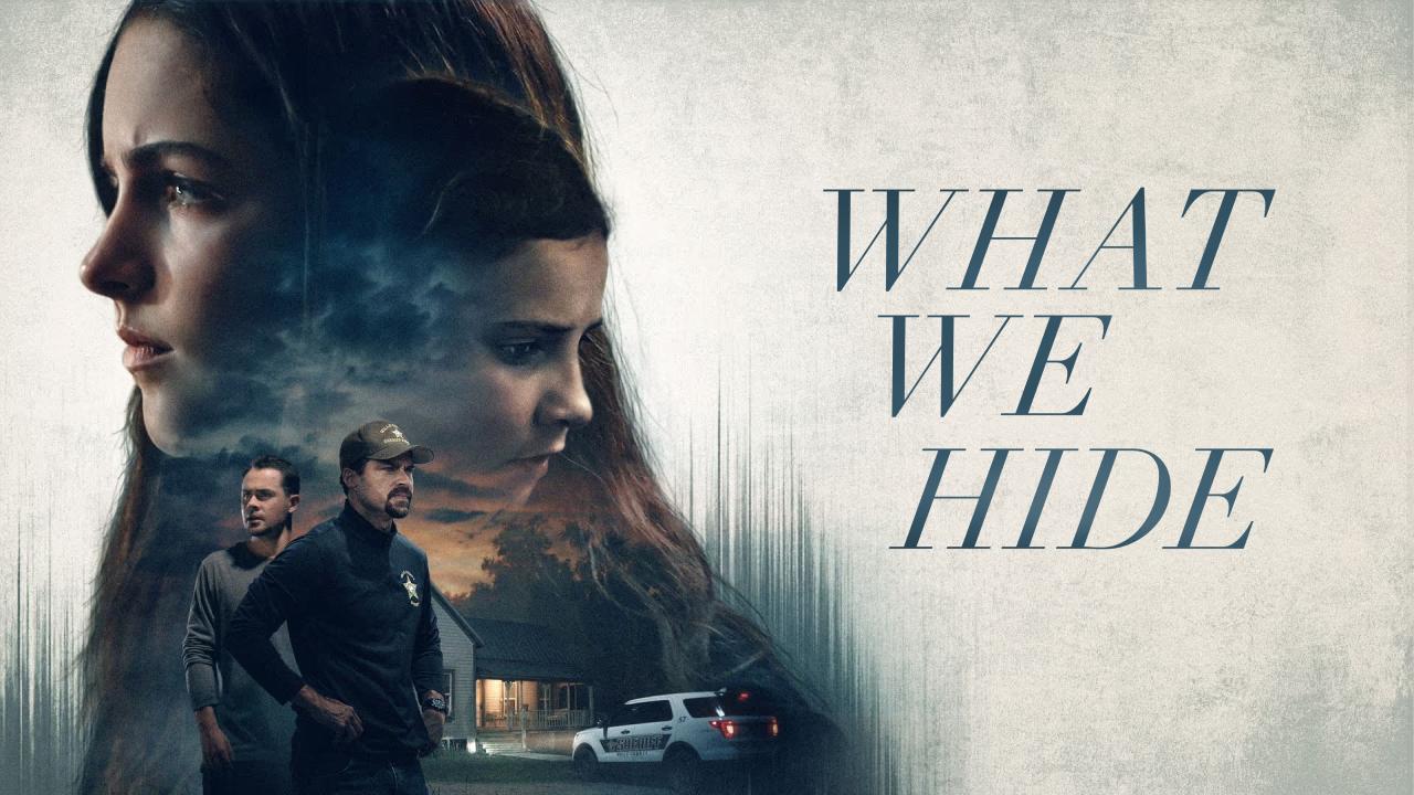 فيلم What We Hide 2025 مترجم