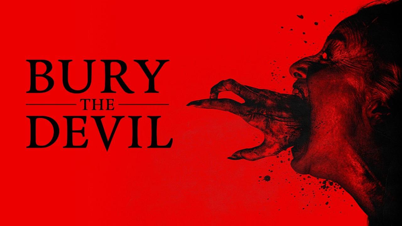 فيلم Bury the Devil 2026 مترجم