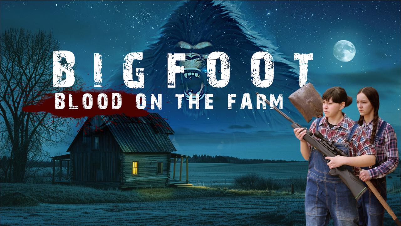 فيلم Bigfoot Blood on the Farm 2025 مترجم