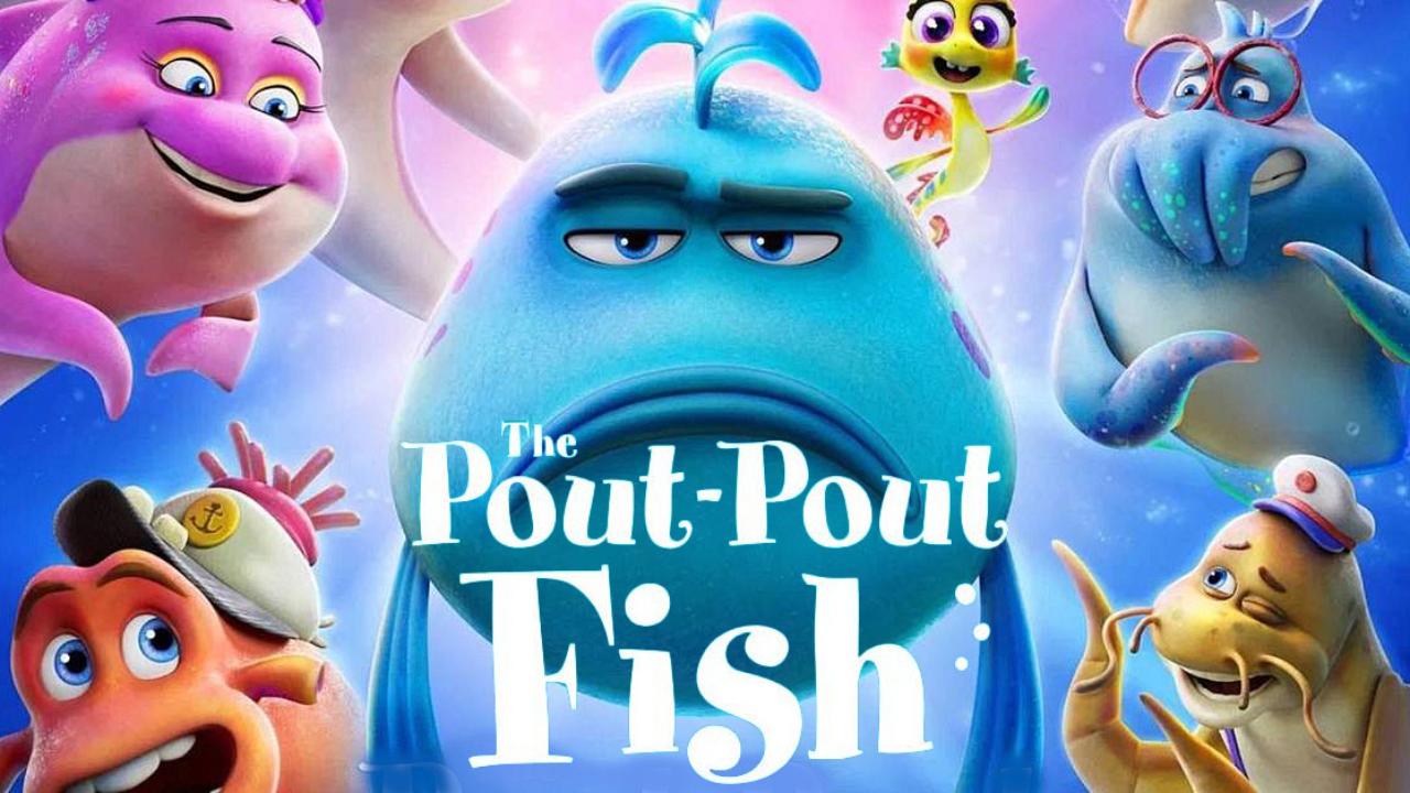 فيلم The Pout-Pout Fish 2026 مترجم