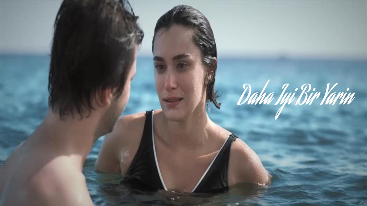 فيلم Daha Iyi Bir Yarin 2024 مترجم